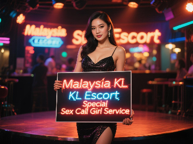 KL Escort girl holding sign: Malaysia KL Escort, Special Sex Call Girl Service.
