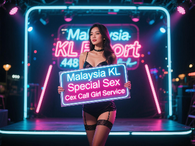 KL escort girl holding sign for special sex Cex call girl service.